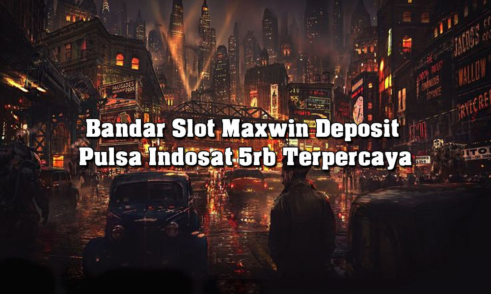 Bandar Slot Maxwin